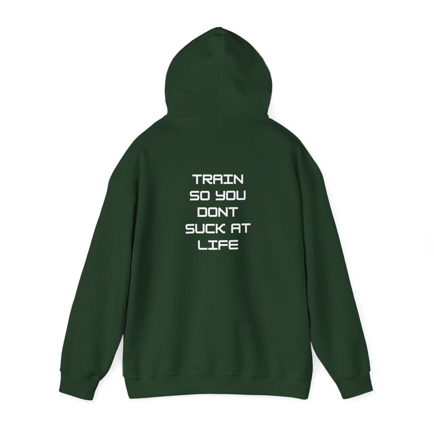 Train so you dont suck Unisex Heavy Blend™ Hooded Sweatshirt