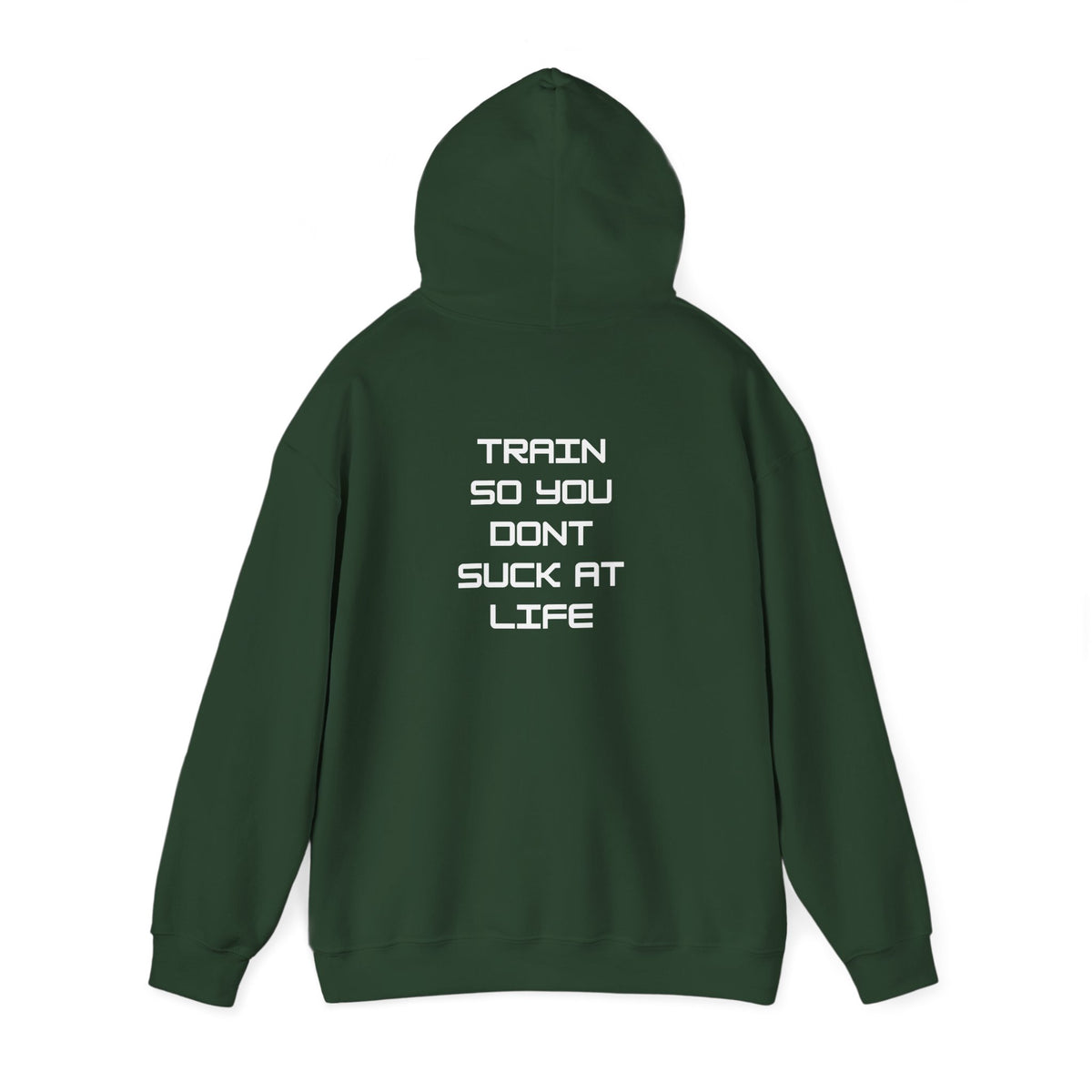 Train so you dont suck Unisex Heavy Blend™ Hooded Sweatshirt