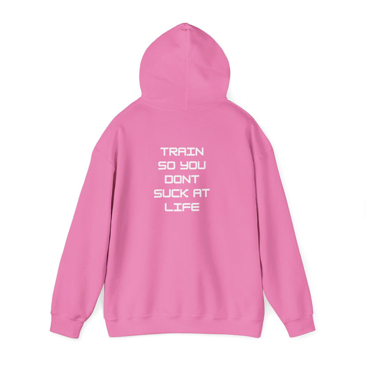 Train so you dont suck Unisex Heavy Blend™ Hooded Sweatshirt