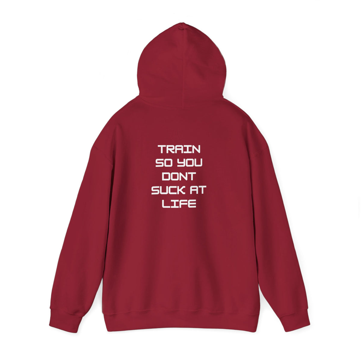 Train so you dont suck Unisex Heavy Blend™ Hooded Sweatshirt