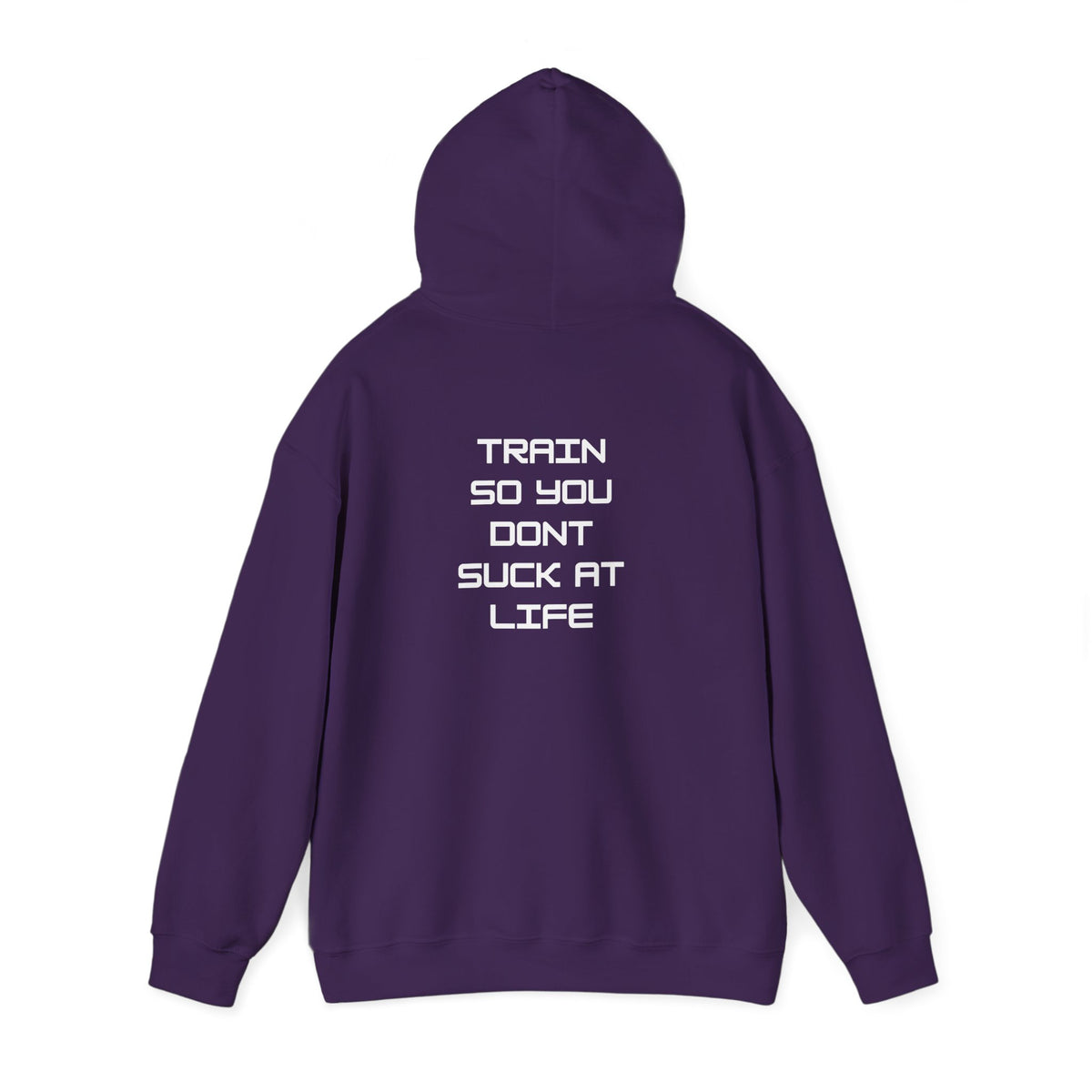 Train so you dont suck Unisex Heavy Blend™ Hooded Sweatshirt